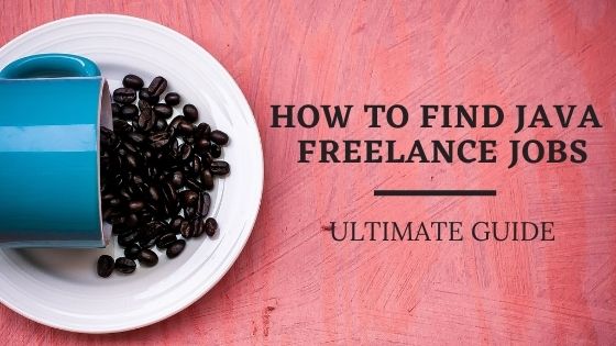 How to find freelance Java developer jobs