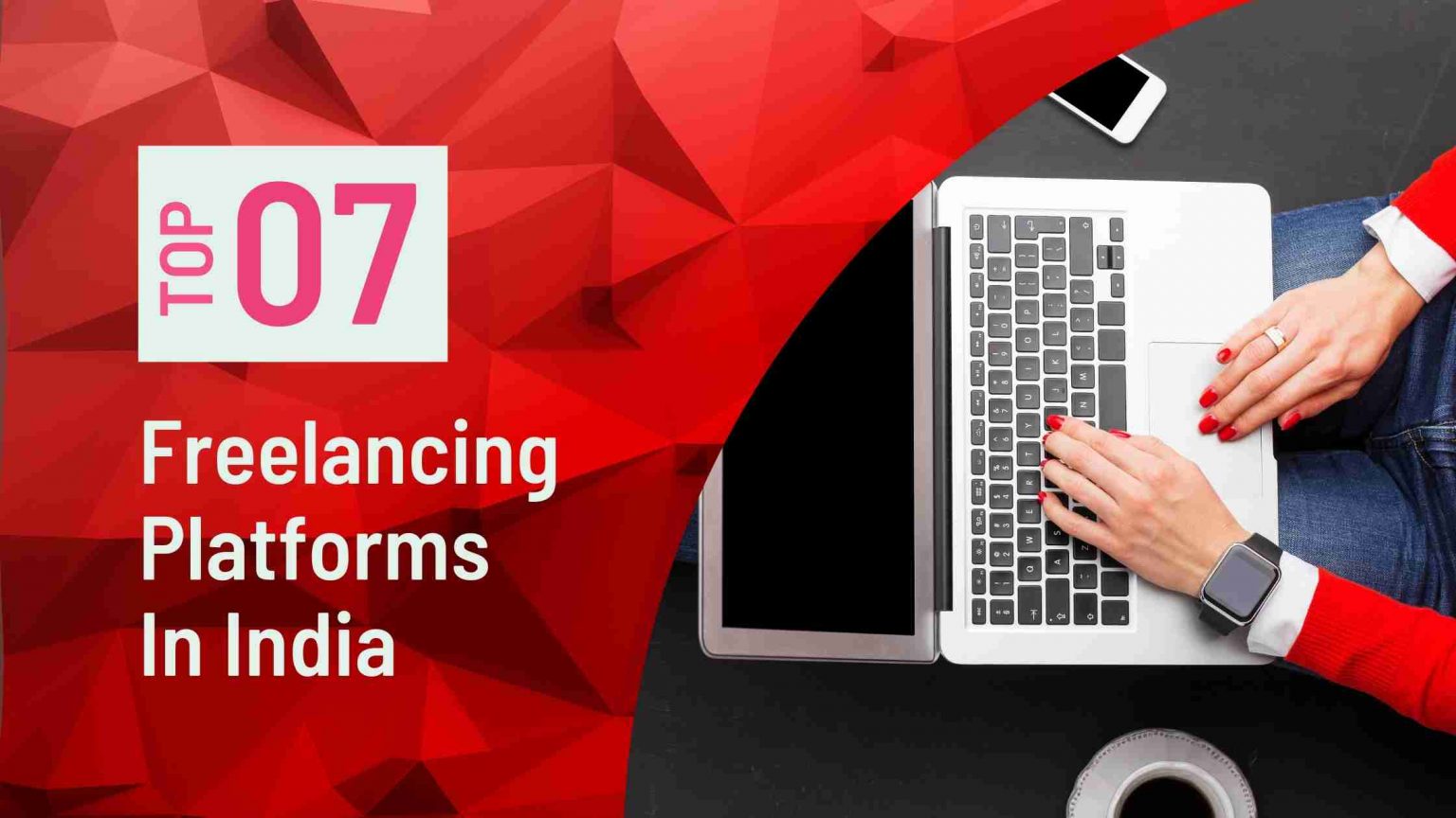 Which Are The Best Freelancing Sites In India - 2022