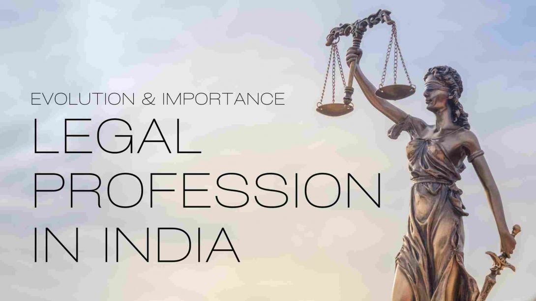 essay on law relating to legal profession in india