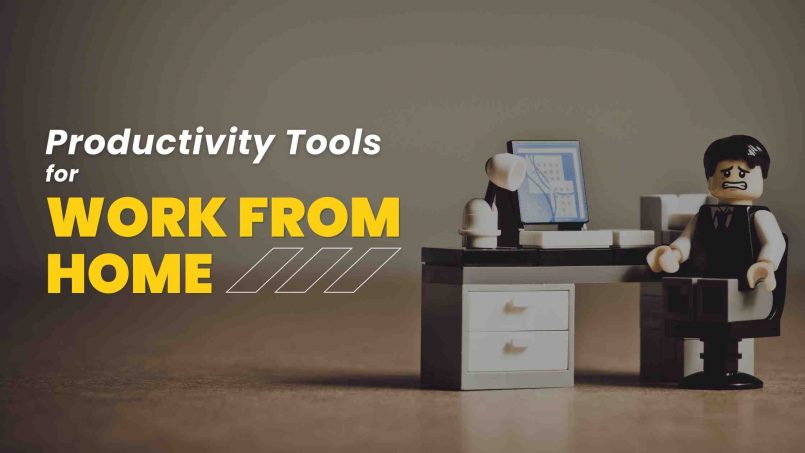 productivity tools while working from home